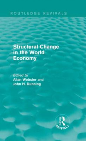 Kniha Structural Change in the World Economy (Routledge Revivals) 
