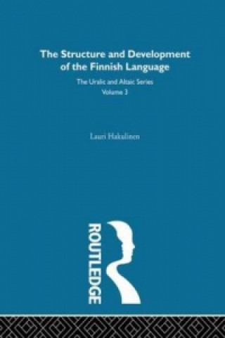 Könyv Structure and Development of the Finnish Language Lauri Hakulinen