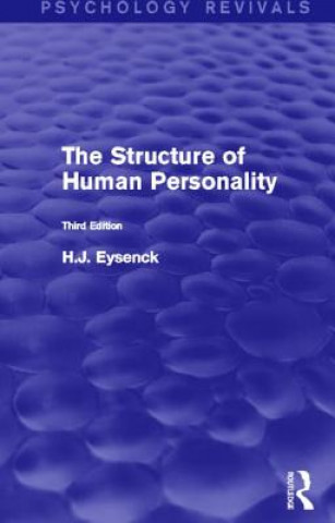 Kniha Structure of Human Personality (Psychology Revivals) H. J. Eysenck