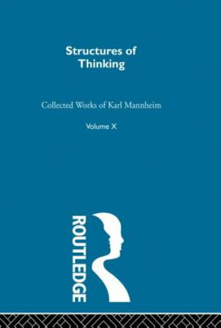 Knjiga Structures Of Thinking     V10 Karl Mannheim