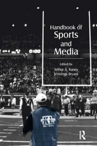 Kniha Handbook of Sports and Media 