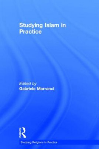 Boek Studying Islam in Practice Gabriele Marranci