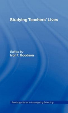 Book Studying Teachers' Lives Ivor F. Goodson