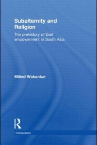 Könyv Subalternity and Religion Milind Wakankar