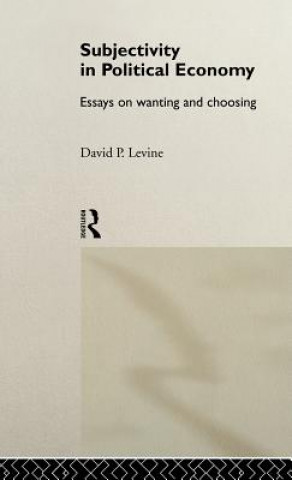 Book Subjectivity in Political Economy David P. Levine