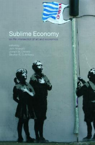 Kniha Sublime Economy Jack Amariglio