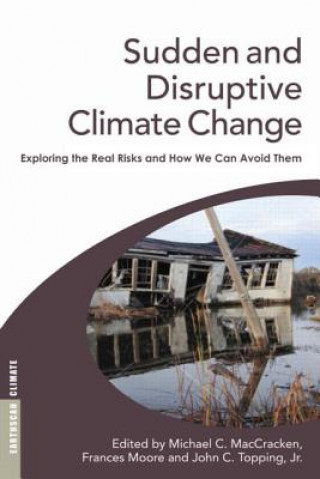 Carte Sudden and Disruptive Climate Change Frances Moore