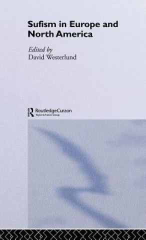 Carte Sufism in Europe and North America David Westerlund