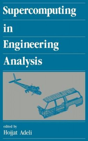 Βιβλίο Supercomputing in Engineering Analysis Hojjat Adeli