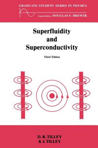 Livro Superfluidity and Superconductivity John Tilley