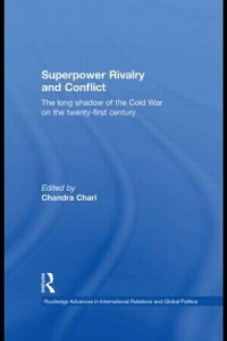 Knjiga Superpower Rivalry and Conflict 