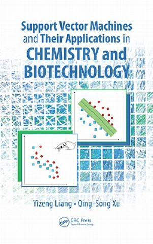 Buch Support Vector Machines and Their Application in Chemistry and Biotechnology Dong-Sheng Cao