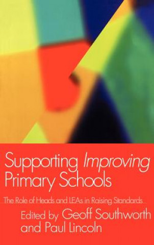 Książka Supporting Improving Primary Schools 