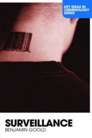 Libro Surveillance Benjamin J. Goold