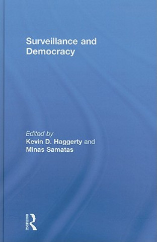 Könyv Surveillance and Democracy 