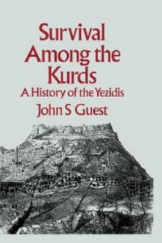 Carte Survival Among The Kurds John S. Guest