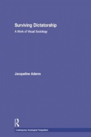 Boek Surviving Dictatorship Jacqueline Adams