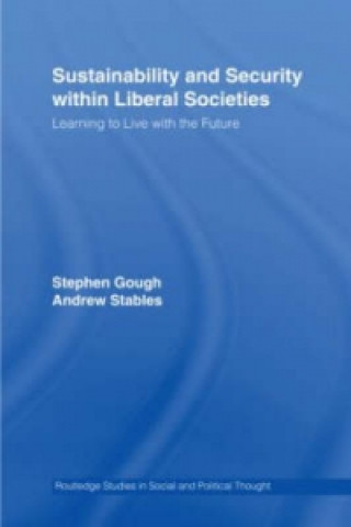 Kniha Sustainability and Security within Liberal Societies 