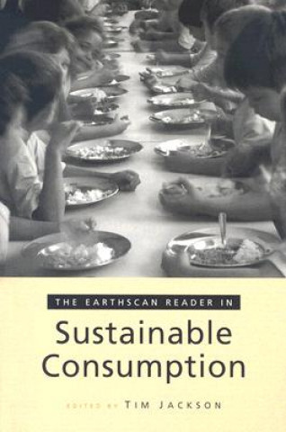 Książka Earthscan Reader on Sustainable Consumption Tim Jackson