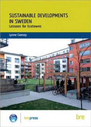Kniha Sustainable Developments in Sweden Lynne Ceeney