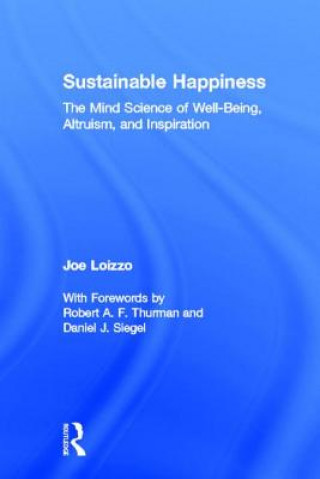 Kniha Sustainable Happiness Joe Loizzo