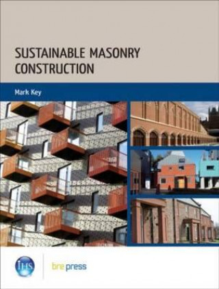 Kniha Sustainable Masonry Construction Mark Key