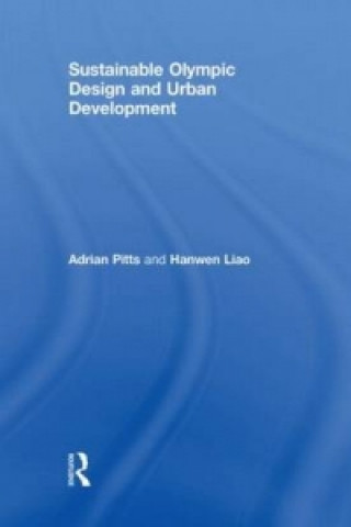 Libro Sustainable Olympic Design and Urban Development Hanwen Liao