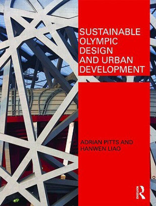 Kniha Sustainable Olympic Design and Urban Development Hanwen Liao