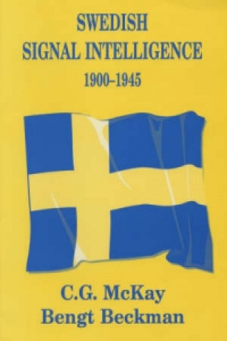 Книга Swedish Signal Intelligence 1900-1945 C. G. McKay