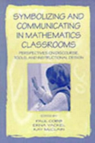 Knjiga Symbolizing and Communicating in Mathematics Classrooms 