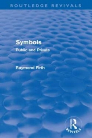 Boek Symbols (Routledge Revivals) Raymond Firth