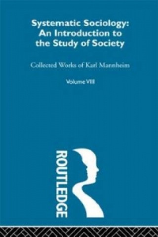Carte Systematic Sociology Karl Mannheim