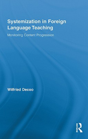 Kniha Systemization in Foreign Language Teaching Wilfried Decoo
