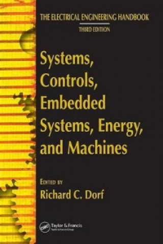 Könyv Systems, Controls, Embedded Systems, Energy, and Machines Dorf