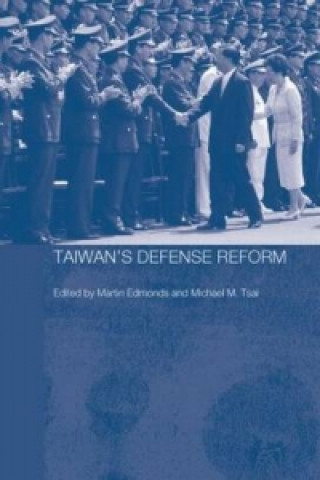 Książka Taiwan's Defense Reform Martin Edmonds