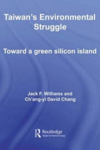 Książka Taiwan's Environmental Struggle Ch'Ang-Yi David Chang