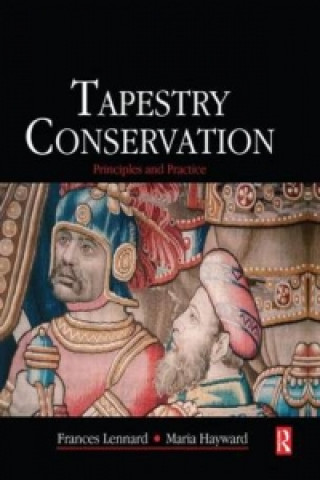 Book Tapestry Conservation: Principles and Practice 