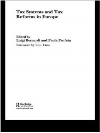 Kniha Tax Systems and Tax Reforms in Europe 