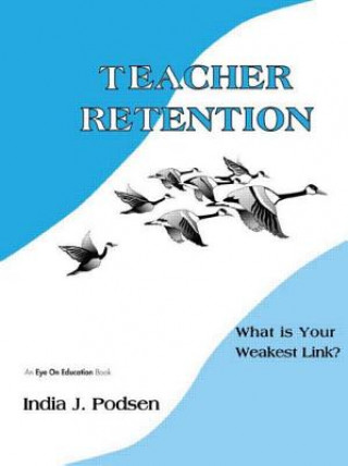 Könyv Teacher Retention India Podsen