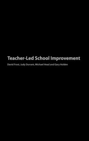 Carte Teacher-Led School Improvement Gary Holden
