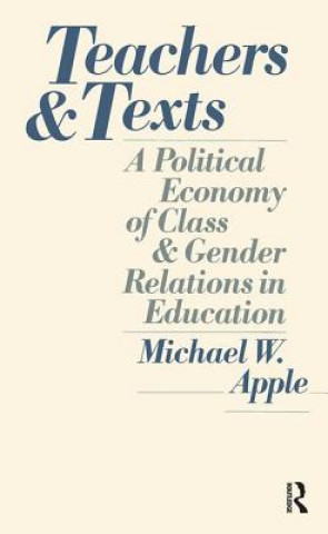 Книга Teachers and Texts Michael W. Apple