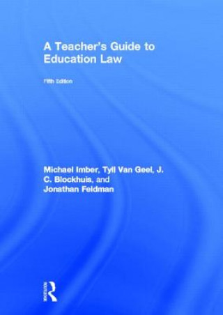 Książka Teacher's Guide to Education Law Jonathan Feldman