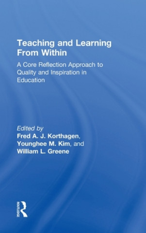 Buch Teaching and Learning from Within Fred A. J. Korthagen