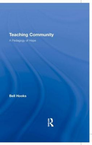 Knjiga Teaching Community Bell Hooks