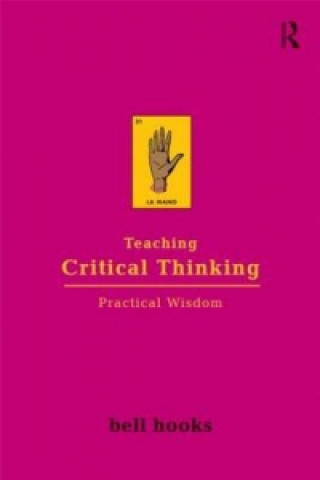 Könyv Teaching Critical Thinking Bell Hooks