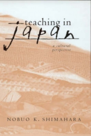 Книга Teaching in Japan Nobuo K. Shimahara