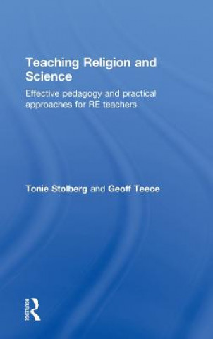 Kniha Teaching Religion and Science Geoff Teece