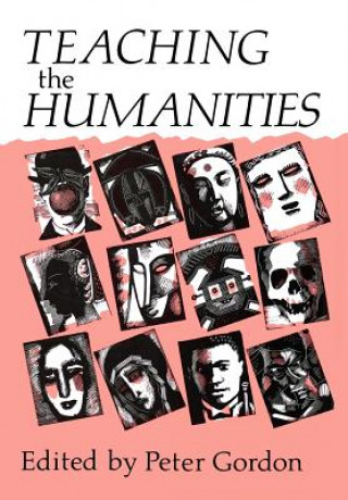 Knjiga Teaching the Humanities Gordon