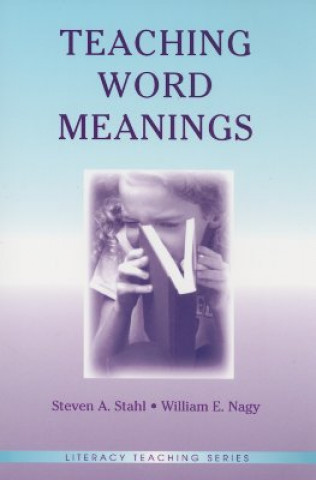 Könyv Teaching Word Meanings William E. Nagy