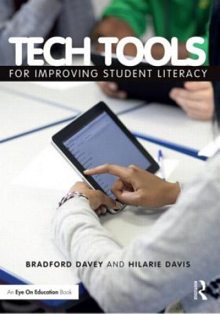 Carte Tech Tools for Improving Student Literacy Bradford Davey